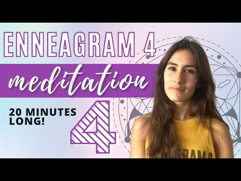 ENNEAGRAM 4 GUIDED MEDITATION // 20 Minute Meditation
