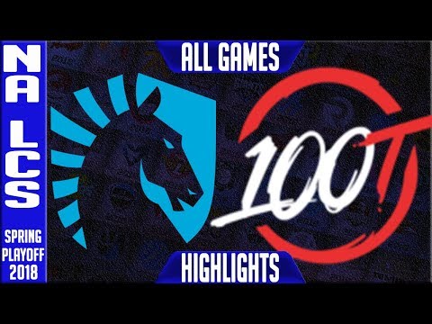 TL vs 100 Highlights ALL GAMES | NA LCS Grand Final Playoffs Spring 2018 Team Liquid vs 100 Thieves