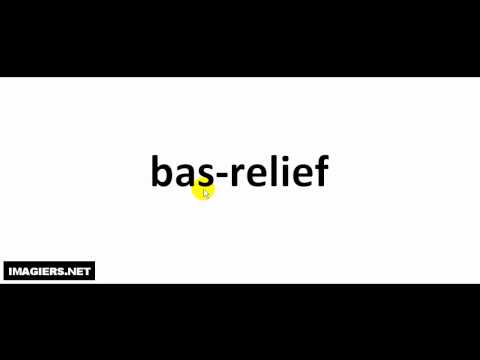 How to pronounce in French # bas relief