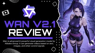 Wan v2.1 AI Review // Free Open-Source Video Generator