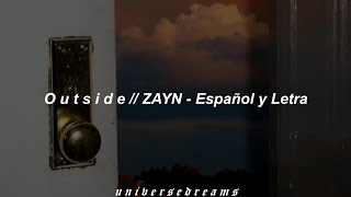 Download lagu Outside // ZAYN - Español y Letra mp3