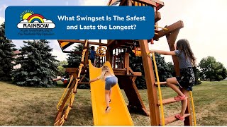 What Swingset Is The Safest and Lasts the Longest