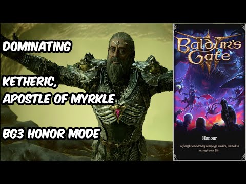 How to DEFEAT KETHERIC APOSTLE OF MYRKUL - Baldurs Gate 3 HONOR MODE