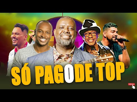 Lista dos Melhores Pagodes - Péricles, Menos É Mais, Marvvila, Ferrugem, Dilsinho, Iza, Thiaguinho