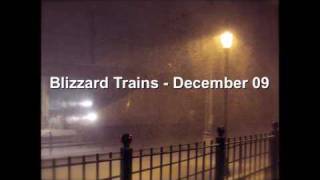 preview picture of video 'Blizzard Trains - December 19th and 20th - 2009'