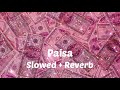 Paisa De Dana Dan Slowed Reverb Ad Tranding Paisa Akshaykumar