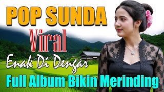 Download lagu POP SUNDA LAWAS FULL ALBUM VIRAL ENAK DI DENGAR BIKIN MERINDING #vlog #arbiel82 mp3