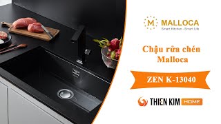 Chậu rửa chén Malloca ZEN K-13040