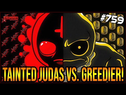 Tainted Judas VS GREEDIER! -  The Binding Of Isaac: Repentance Ep. 759