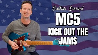 MC5 - Kick Out the Jams - Guitar Lesson and Tutorial