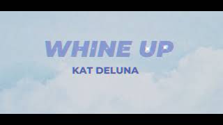 Whine Up - Kat DeLuna
