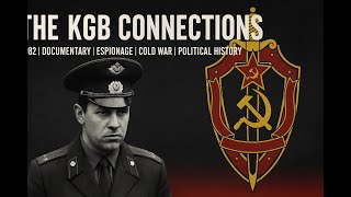 The KGB Connections | 1982 | Documentary | Espionage | Cold War