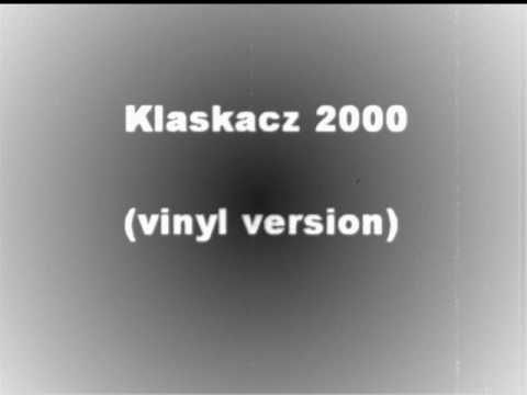 Klaskacz 2000 (vinyl version) -The best techno track