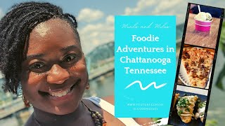 Foodie Adventures in Chattanooga Tennessee | Where to eat in Chattanooga, Tennessee #chattanooga
