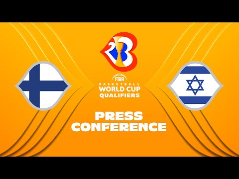 Finland v Israel - Press Conference | FIBA Basketball World Cup 2023 European Qualifiers