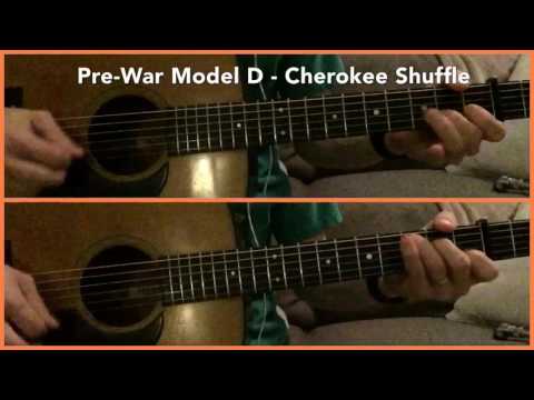 Pre-War Model D Guitar - Cherokee Shuffle