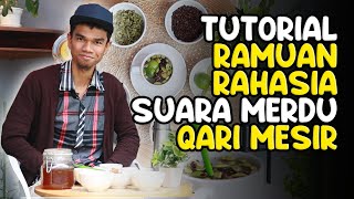 Download lagu Tutorial RAMUAN RAHASIA SUARA MERDU Qari Mesir mp3 Download lagu Tutorial RAMUAN RAHASIA SUARA MERDU Qari Mesir mp3