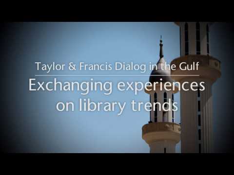 Taylor & Francis Group library dialog meeting - Gulf SLA 2016 Video