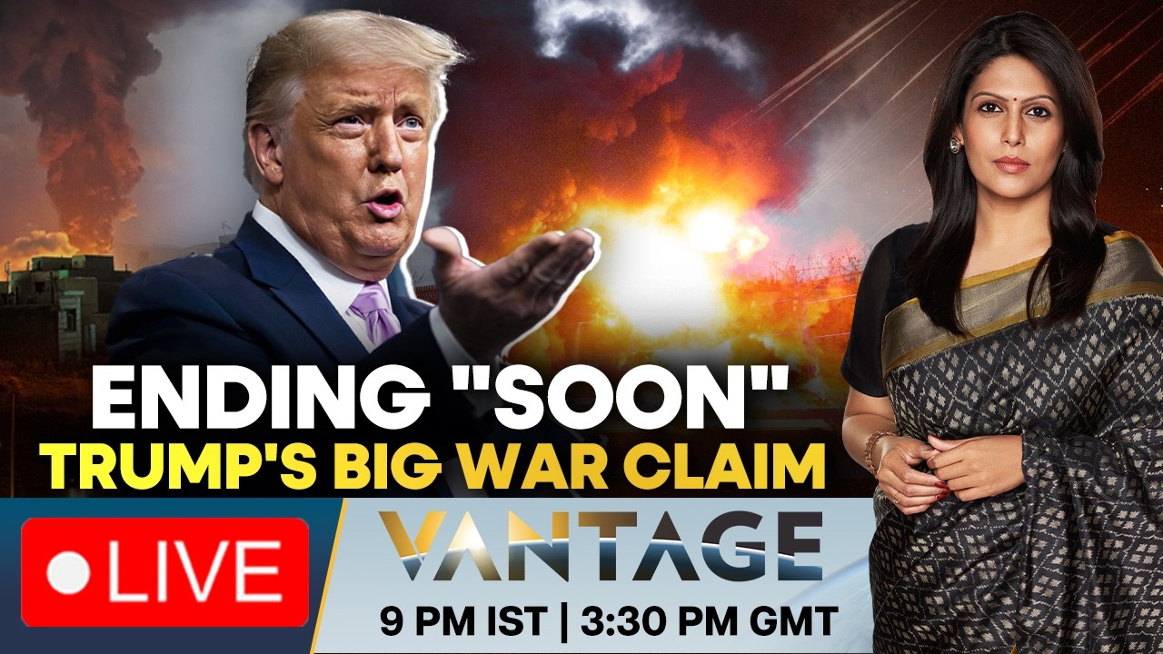 LIVE: President Trump Claims That Iran-US War Will " End Soon" | Vantage With Palki Sharma