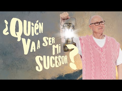 ¿Quién va a ser mi sucesor? - Andrés Corson | Prédicas Cristianas 2025