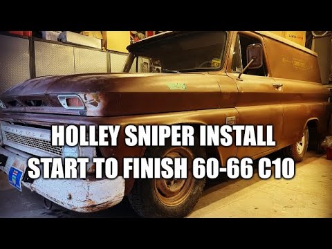 Start to finish Holley Sniper Install on a 1960-1966 Chevy C10 GMC 1000 Inline Six cylinder 250-292