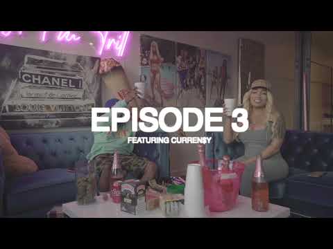 HIGH I'M TRILL - EPISODE 3 [WITH CURREN$Y]