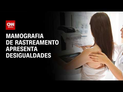 Mamografia de rastreamento revela desigualdade entre regiões do Brasil  | LIVE CNN