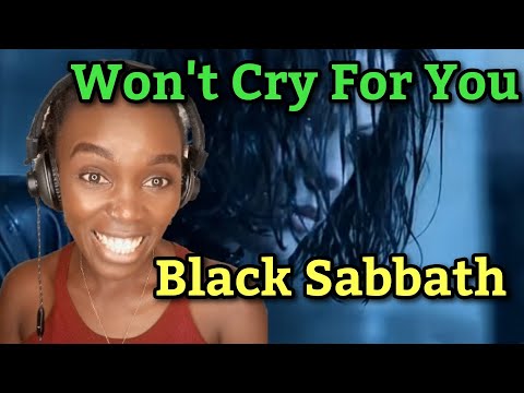 African Girl First Time Hearing Black Sabbath - Won't Cry For You | REACTION