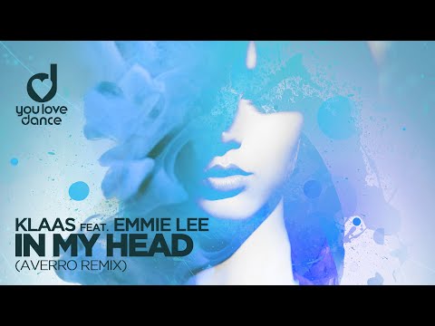 Klaas feat. Emmie Lee – In My Head (Averro Remix)