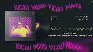 Download lagu KICAU MANIA - NDARBOY GENK  (Koplo is Me x Van Koplo Remix) mp3