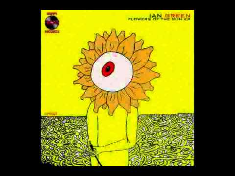 Ian Green - Flowers Of The Sun EP (Happy Hour Records)