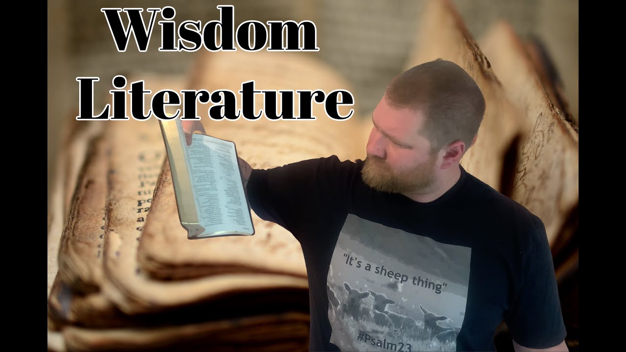 How to study Wisdom Literature in the Bible