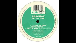 Resoraz - Art Of Time [WAP 37]