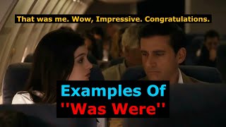 Was, Were (Examples) ~ Movies - Series