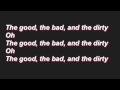 The Good, the Bad and the Dirty [lyrics]- P!atd