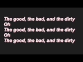 The Good, the Bad and the Dirty [lyrics]- P!atd