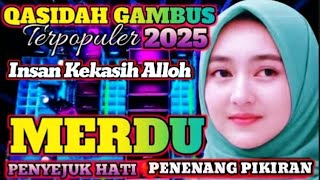 Download lagu COLLECTION OF QASIDAH GAMBUS SONGS || INSAN KEKASIH ALLOH || POPULAR ALBUM - HEART-COOLING ISLAMI... mp3 Download lagu COLLECTION OF QASIDAH GAMBUS SONGS || INSAN KEKASIH ALLOH || POPULAR ALBUM - HEART-COOLING ISLAMI... mp3