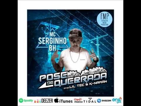 Mc Serginho BH - Pose De Quebrada [ Futuristik Musik ]