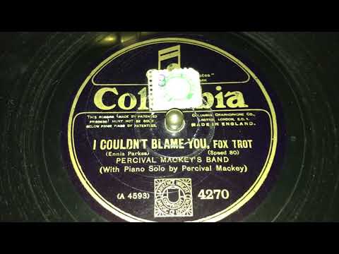 I Couldn't Blame You - Percival Mackey's Band - Hot Dance Music 1920s - VV CREDENZA
