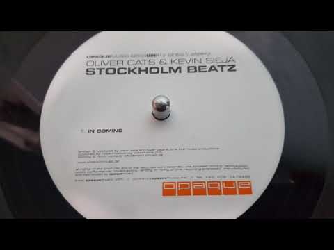 Oliver Cats & Kevin Sieja-In Coming