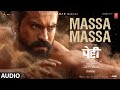 PEDDI Massa Massa Full Audio Ram Charan Janhvi Kapoor A R Rahman Nitesh Aher Raqueeb Alam