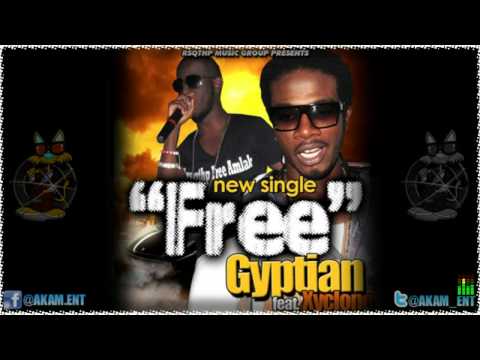 Gyptian Ft. Xyclone - Free (Single) Sept 2012