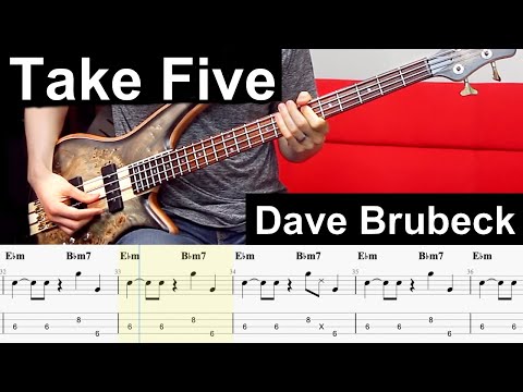 TAKE FIVE by Dave Brubeck // Bass Cover + Play Along Tabs