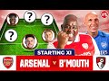 Arsenal vs Bournemouth | Starting XI Live | Premier League