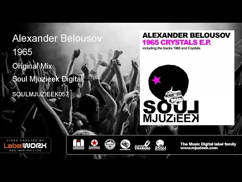 Alexander Belousov - 1965 (Original Mix)