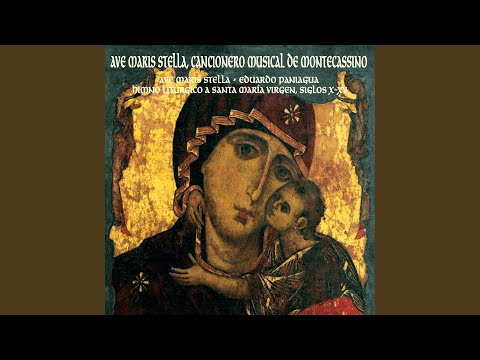 Ave Maris Stella, Cancionero Musical de Montecassino