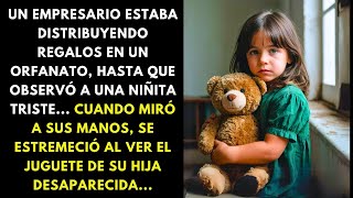 UN EMPRESARIO ESTABA DISTRIBUYENDO REGALOS EN UN ORFANATO, HASTA QUE OBSERVÓ A UNA NIÑITA TRISTE...