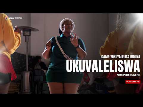 iCamp Yokuvalelisa iNduna | Nosipho Kunene | Official Video