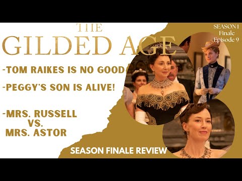 BERTHA BEATS MRS.ASTOR|TOM BETRAYS MARIAN|PEGGY'S SON IS ALIVE| THE GILDED AGE SEASON FINALE RECAP