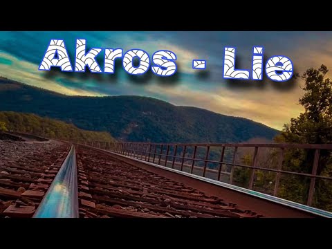 Akros - Lie - 8D Version